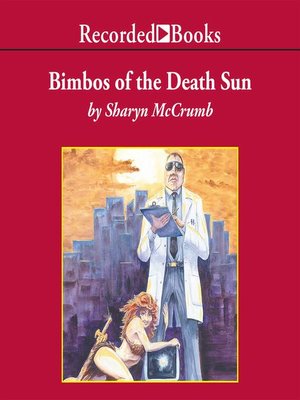 cover image of Bimbos of the Death Sun